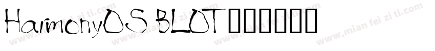 HarmonyOS BLOT字体转换